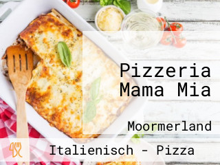 Pizzeria Mama Mia