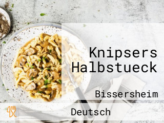 Knipsers Halbstueck