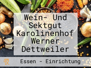 Wein- Und Sektgut Karolinenhof Werner Dettweiler