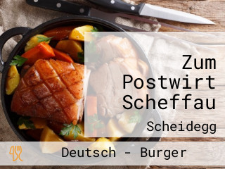 Zum Postwirt Scheffau