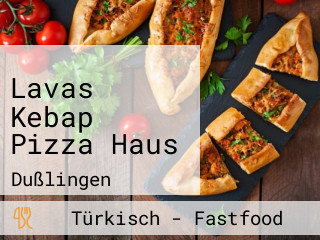 Lavas Kebap Pizza Haus