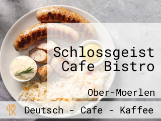 Schlossgeist Cafe Bistro