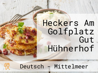 Heckers Am Golfplatz Gut Hühnerhof