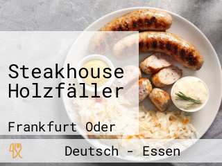 Steakhouse Holzfäller