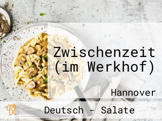 Zwischenzeit (im Werkhof)