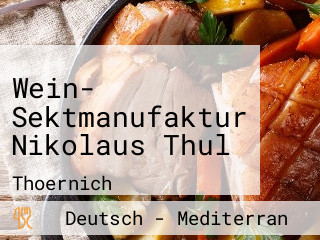 Wein- Sektmanufaktur Nikolaus Thul