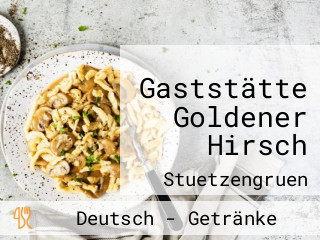 Gaststätte Goldener Hirsch