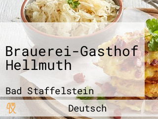 Brauerei-Gasthof Hellmuth