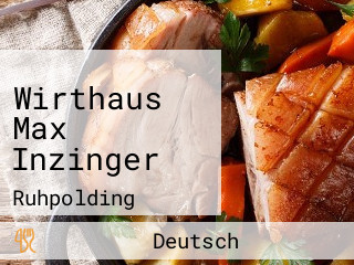 Wirthaus Max Inzinger