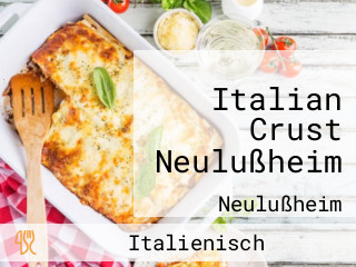 Italian Crust Neulußheim