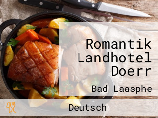 Romantik Landhotel Doerr