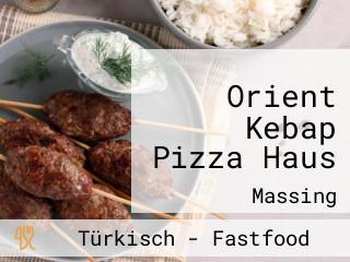 Orient Kebap Pizza Haus