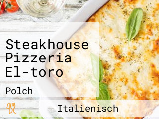 Steakhouse Pizzeria El-toro