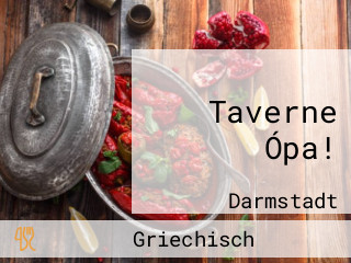 Taverne Ópa!