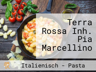 Terra Rossa Inh. Pia Marcellino