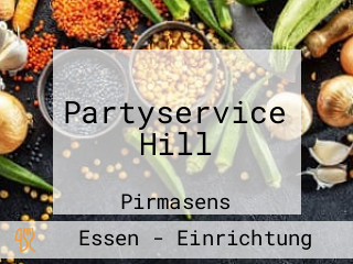 Partyservice Hill