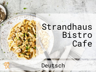 Strandhaus Bistro Cafe