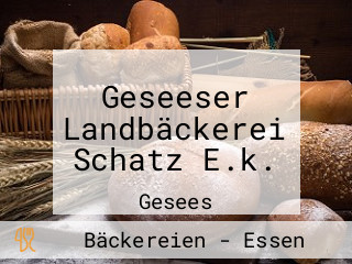 Geseeser Landbäckerei Schatz E.k.