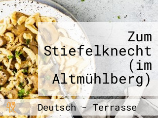 Zum Stiefelknecht (im Altmühlberg)