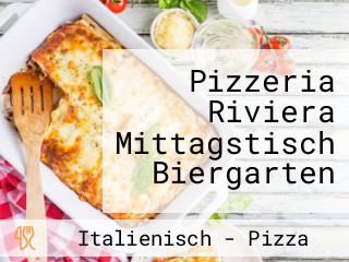 Pizzeria Riviera Mittagstisch Biergarten