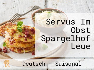 Servus Im Obst Spargelhof Leue