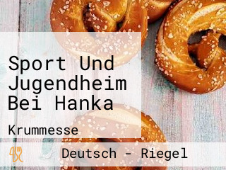 Sport Und Jugendheim Bei Hanka