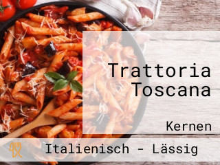 Trattoria Toscana