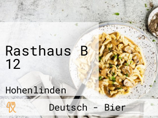 Rasthaus B 12