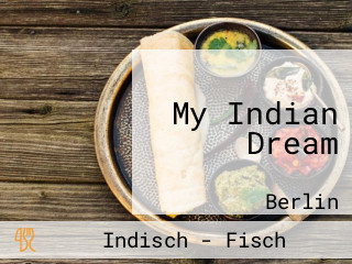 My Indian Dream