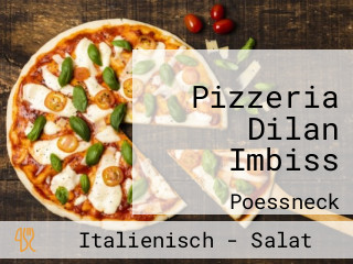 Pizzeria Dilan Imbiss