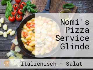 Nomi's Pizza Service Glinde