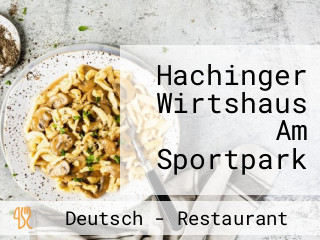 Hachinger Wirtshaus Am Sportpark