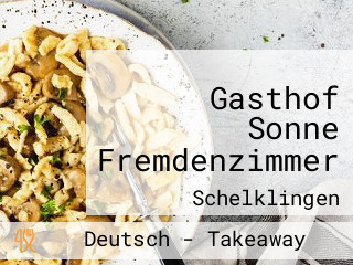 Gasthof Sonne Fremdenzimmer