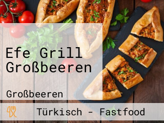 Efe Grill Großbeeren