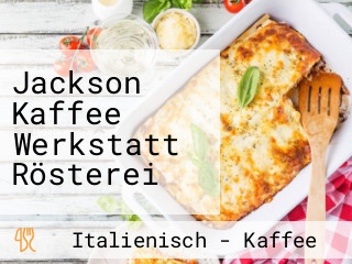 Jackson Kaffee Werkstatt Rösterei