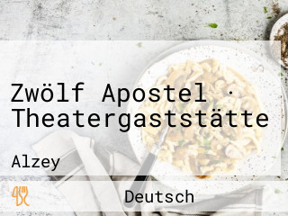 Zwölf Apostel · Theatergaststätte