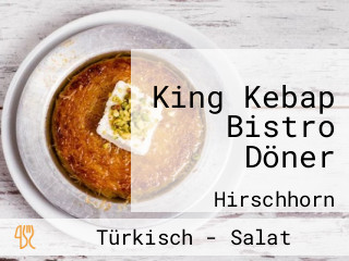 King Kebap Bistro Döner