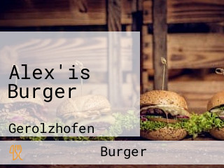 Alex'is Burger