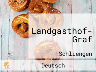 Landgasthof- Graf