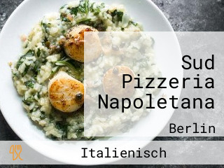 Sud Pizzeria Napoletana