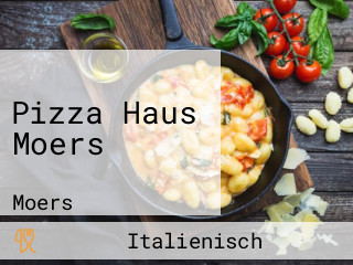 Pizza Haus Moers