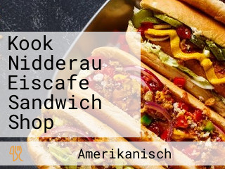 Kook Nidderau Eiscafe Sandwich Shop