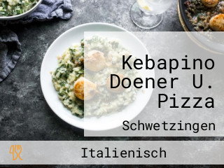 Kebapino Doener U. Pizza