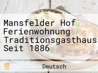 Mansfelder Hof Ferienwohnung Traditionsgasthaus Seit 1886