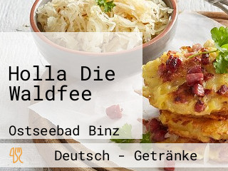 Holla Die Waldfee