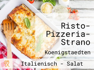 Risto- Pizzeria- Strano