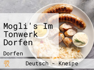 Mogli's Im Tonwerk Dorfen