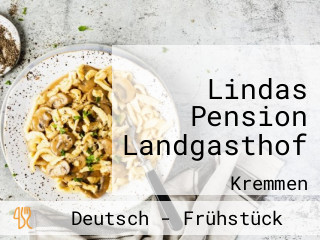 Lindas Pension Landgasthof