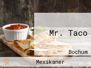 Mr. Taco