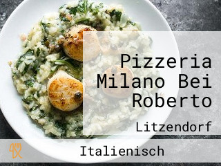 Pizzeria Milano Bei Roberto